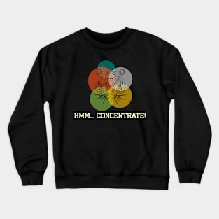 Tiger: "HMM... CONCENTRATE!" Crewneck Sweatshirt